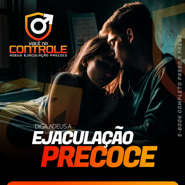 "Desvendando Mitos: Rumo ao Controle Total - Adeus à Ejaculação Precoce!"
